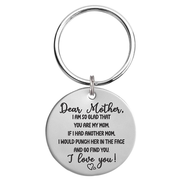 Personalized Dear Mother I Love You Funny Key Chain